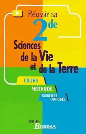 Sciences de la vie et de la terre : 2de - Didier Pol