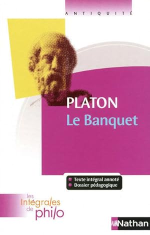 Le banquet - Platon