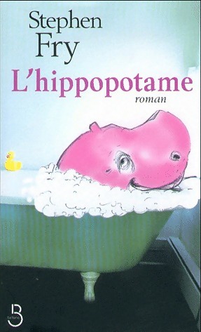 Seller image for L'hippopotame - Stephen Fry for sale by Book Hmisphres