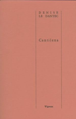 Seller image for Cantilena - Denise Le Dantec for sale by Book Hmisphres