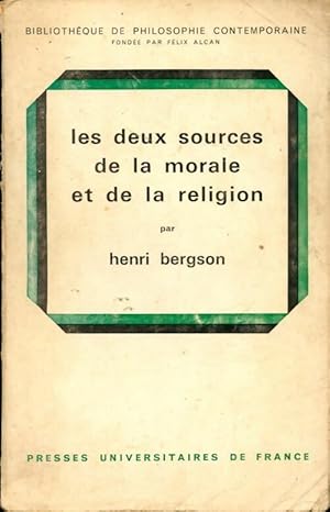 Seller image for Les deux sources de la morale et de la religion - Henri ; Bergson H. Bergson for sale by Book Hmisphres