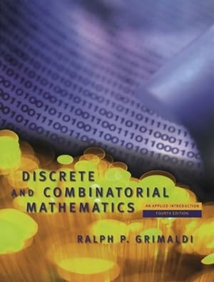 Image du vendeur pour Discrete and Combinatorial Mathematics : An Applied Introduction - Ralph P. Grimaldi mis en vente par Book Hmisphres