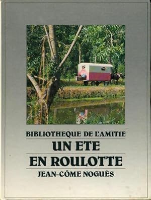 Image du vendeur pour Un ?t? en roulotte - Gilles Fresse mis en vente par Book Hmisphres