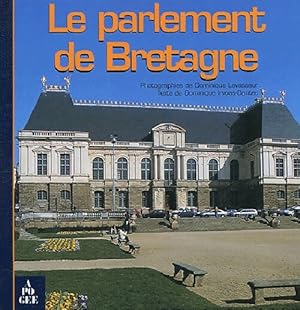 Imagen del vendedor de Le parlement de Bretagne - Dominique Irvoas-Dantec a la venta por Book Hmisphres