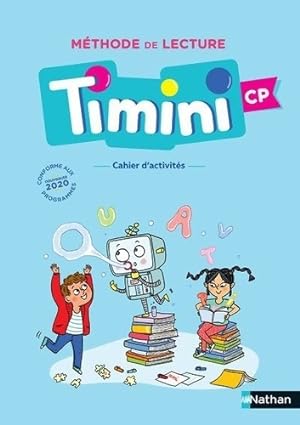 Timini CP - Cahier d'activités élève - Arnaud Alméras