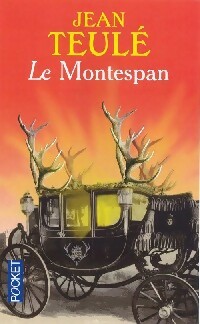 Image du vendeur pour Le Montespan - Jean Teul? mis en vente par Book Hmisphres