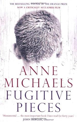 Seller image for Fugitive Pieces: Winner of the Orange Prize for Fiction for sale by WeBuyBooks