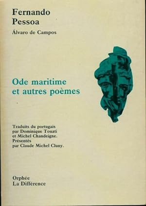 Ode maritime et autres poèmes - Pessoa Pessoa
