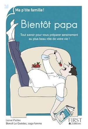 Bientôt papa - Lionel Paillès