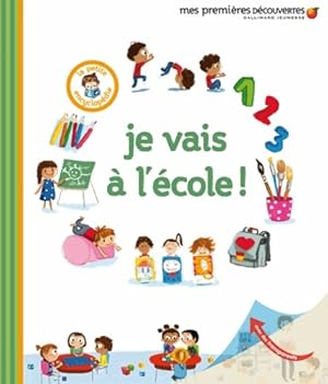 Seller image for Je vais ? l'?cole ! - Delphine Gravier-Badreddine for sale by Book Hmisphres