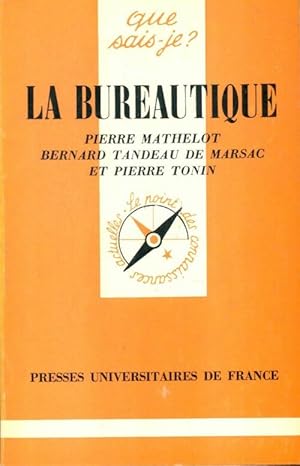 La bureautique - Pierre Collectif ; Tonin