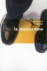 Seller image for La mezzanine - Nicholson Baker for sale by Book Hmisphres
