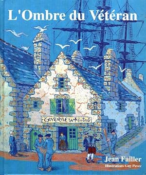 L'ombre du v t ran - Jean Failler