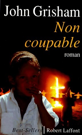 Image du vendeur pour Non coupable (Le droit de tuer) - John Grisham mis en vente par Book Hmisphres