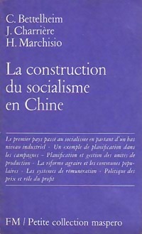 Imagen del vendedor de La construction du socialisme en Chine - Charles Bettelheim a la venta por Book Hmisphres