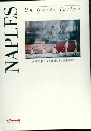 Image du vendeur pour Naples - Schifano mis en vente par Book Hmisphres