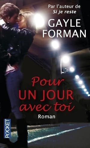 Immagine del venditore per Pour un jour avec toi - Gayle Forman venduto da Book Hmisphres