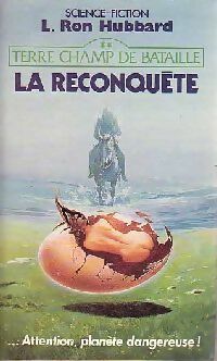 Imagen del vendedor de Terre champ de bataille Tome II : La reconqu?te - Ron Hubbard Lafayette a la venta por Book Hmisphres