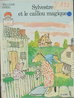 Image du vendeur pour Sylvestre et le caillou magique - texte et illustrations de steig William - Steig William mis en vente par Book Hmisphres