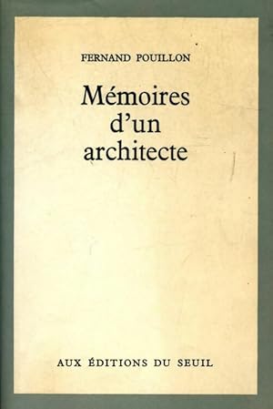 Seller image for M?moires d'un architecte - Fernand Pouillon for sale by Book Hmisphres