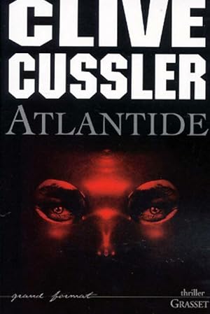 Image du vendeur pour Atlantide - Clive Cussler mis en vente par Book Hmisphres