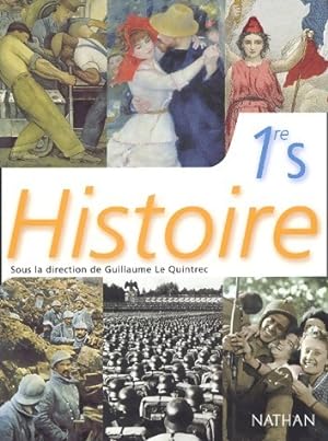 Histoire 1ère S - Guillaume Le Quintrec