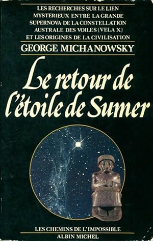 Le retour de l'étoile de Sumer - George Michanowsky