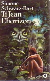 Imagen del vendedor de Ti Jean L'horizon - Simone Schwarz-Bart a la venta por Book Hmisphres