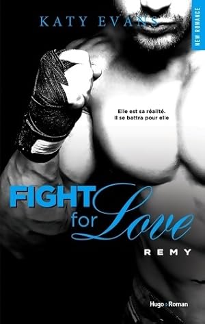 Imagen del vendedor de Fight for love Tome III - Katy Evans a la venta por Book Hmisphres