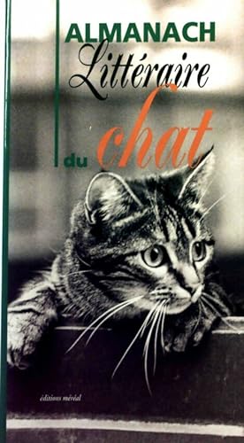 Image du vendeur pour Almanach litt?raire du chat - Gilles Vidal mis en vente par Book Hmisphres