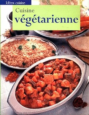 Cuisine végétarienne - Collectif