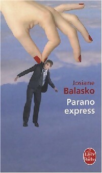 Bild des Verkufers fr Parano express - Josiane Balasko zum Verkauf von Book Hmisphres