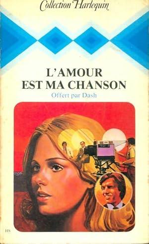 Seller image for L'amour est ma chanson - Anne Mather for sale by Book Hmisphres