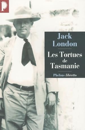 Image du vendeur pour Les tortues de Tasmanie - Jack London mis en vente par Book Hmisphres