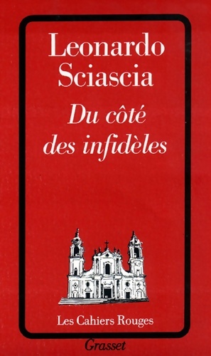 Seller image for Du c?t? des infid?les - Leonardo Sciascia for sale by Book Hmisphres