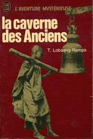 La caverne des anciens - T. Lobsang Rampa