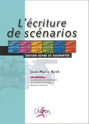 L'écriture de scénarios - Jean-Marie Roth