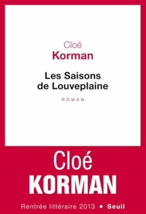Seller image for Les saisons de louveplaine - Clo? Korman for sale by Book Hmisphres