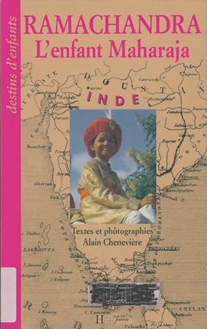 Image du vendeur pour Ramachandra l'enfant maharaja - Alain Chenevi?re mis en vente par Book Hmisphres