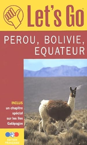 Pérou Bolivie Equateur 2001 - Guide Let'S Go