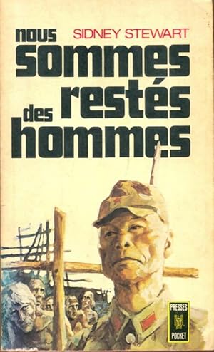 Bild des Verkufers fr Nous sommes rest?s des hommes - Sidney Stewart zum Verkauf von Book Hmisphres