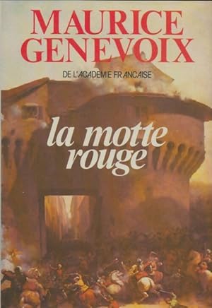 Image du vendeur pour La Motte rouge - Maurice Genevoix mis en vente par Book Hmisphres