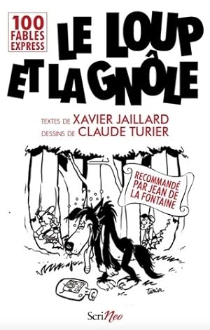 Bild des Verkufers fr Le loup et la gn?le - Xavier Jaillard zum Verkauf von Book Hmisphres