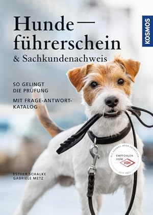 Hundeführerschein & Sachkundenachweis. So gelingt die Prüfung. Mit Frage-Antwort-Katalog.