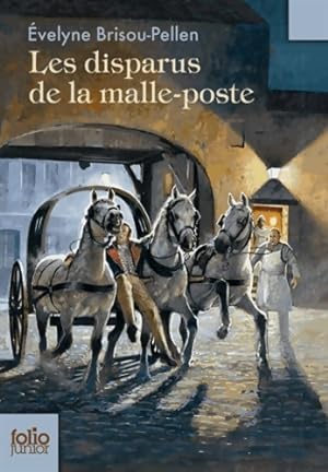 Imagen del vendedor de Les disparus de la malle-poste - Evelyne Brisou-Pellen a la venta por Book Hmisphres