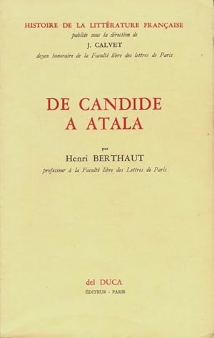 Seller image for Histoire de la litt?rature fran?aise : De Candide ? Atala - Henri Berthaut for sale by Book Hmisphres