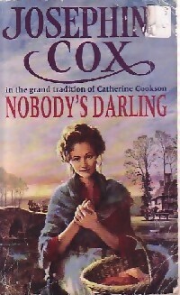 Bild des Verkufers fr Nobody's darling - Josephine Cox zum Verkauf von Book Hmisphres