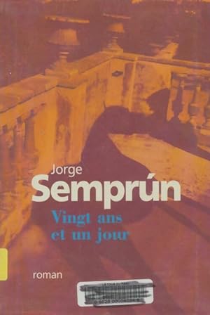 Bild des Verkufers fr Vingt ans et un jour - Mestre Serge Sempr?n Jorge zum Verkauf von Book Hmisphres