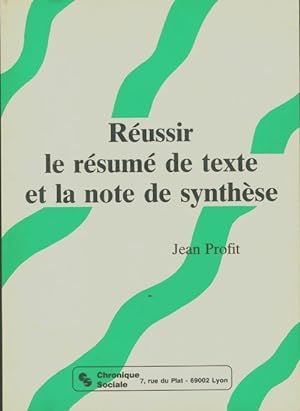 Seller image for R?ussir le resume de texte et la note de Synth?se : R?ussir sa vie - Jean Profit for sale by Book Hmisphres