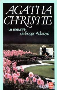 Seller image for Le meurtre de Roger Ackroyd - Agatha Christie for sale by Book Hmisphres